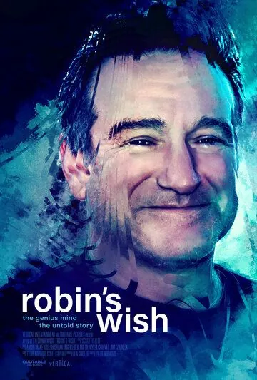 Воля Робина / Robin's Wish (2020) фильм скачать через торрет бесплатно в хорошем качестве