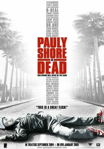 Поли Шор мёртв / Pauly Shore Is Dead (2003) фильм скачать через торрет бесплатно в хорошем качестве