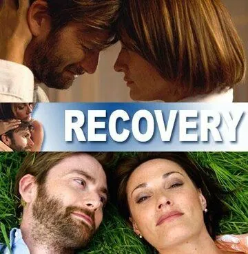 Возвращение / Recovery (2007) фильм скачать через торрет бесплатно в хорошем качестве