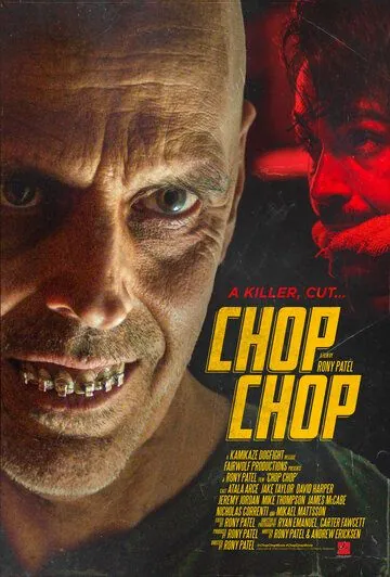 Ночная рубка / Chop Chop (2020) фильм скачать через торрет бесплатно в хорошем качестве