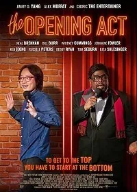 На разогреве / The Opening Act (2020) фильм скачать через торрет бесплатно в хорошем качестве