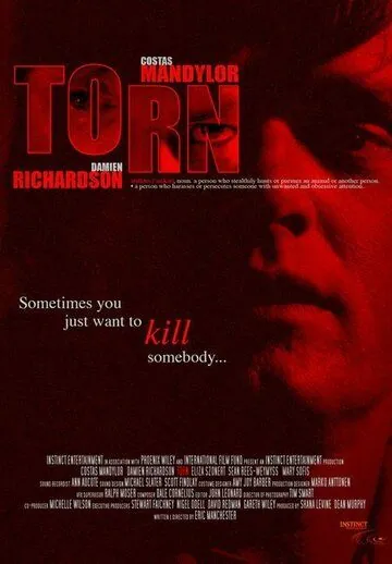 Сломленный / Torn (2010) фильм скачать через торрет бесплатно в хорошем качестве