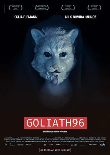 Голиаф96 / Goliath96 (2018) фильм скачать через торрет бесплатно в хорошем качестве