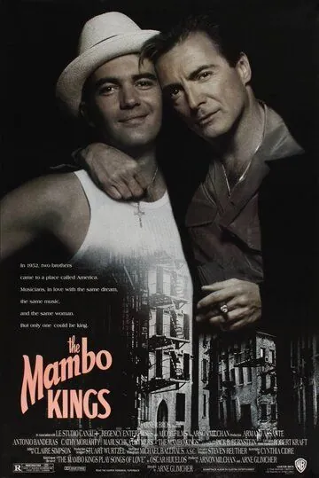 Короли мамбо / The Mambo Kings (1992) фильм скачать через торрет бесплатно в хорошем качестве