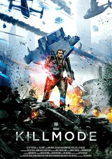 Режим уничтожения / Kill Mode (2019) фильм скачать через торрет бесплатно в хорошем качестве