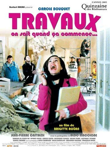 Ремонт / Travaux, on sait quand ça commence... (2005) фильм скачать через торрет бесплатно в хорошем качестве