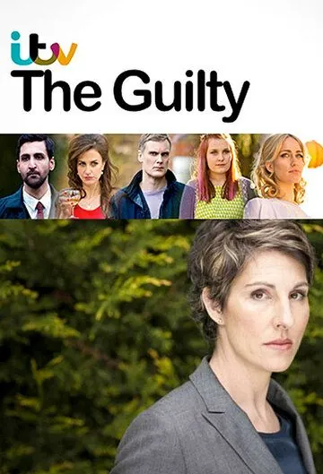 Вина / The Guilty (2013) cериал скачать через торрет бесплатно в хорошем качестве