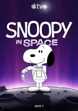 Снупи в космосе / Snoopy in Space (2019) cериал мультфильм скачать через торрет бесплатно в хорошем качестве