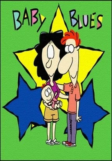 Бэби Блюз / Baby Blues (2000) cериал мультфильм скачать через торрет бесплатно в хорошем качестве