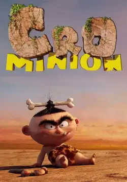 Кроминьонцы / Cro Minion (2015) мультфильм скачать через торрет бесплатно в хорошем качестве