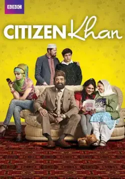 Номер один господин Кхан / Citizen Khan (2012) cериал скачать через торрет бесплатно в хорошем качестве