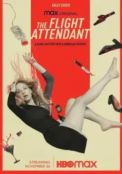 Бортпроводница / The Flight Attendant (2020) cериал скачать через торрет бесплатно в хорошем качестве