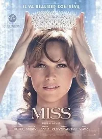 Мисс / Miss (2020) фильм скачать через торрет бесплатно в хорошем качестве