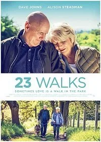23 прогулки / 23 Walks (2020) фильм скачать через торрет бесплатно в хорошем качестве