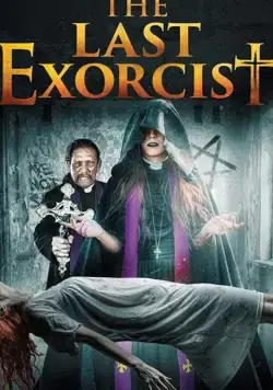 Последний изгоняющий дьявола / The Last Exorcist (2020) фильм скачать через торрет бесплатно в хорошем качестве