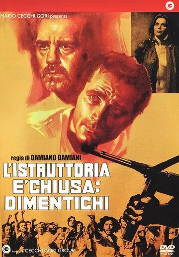 Следствие закончено, забудьте / L'istruttoria è chiusa: dimentichi (1971) фильм скачать через торрет бесплатно в хорошем качестве