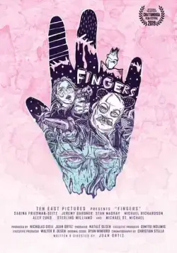 Пальцы / Fingers (2019) фильм скачать через торрет бесплатно в хорошем качестве