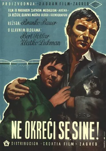 Не оглядывайся, сынок / Ne okreci se sine (1956) фильм скачать через торрет бесплатно в хорошем качестве