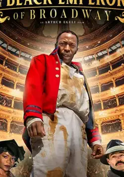 Черный император Бродвея / The Black Emperor of Broadway (2020) фильм скачать через торрет бесплатно в хорошем качестве