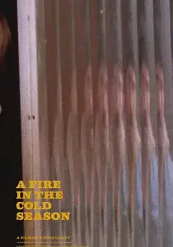 Пожар в холодное время года / A Fire in the Cold Season (2020) фильм скачать через торрет бесплатно в хорошем качестве