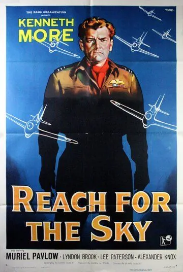 Достичь небес / Reach for the Sky (1956) фильм скачать через торрет бесплатно в хорошем качестве