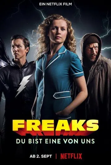 Фрики: Ты один из нас / Freaks: You're One of Us (2020) фильм скачать через торрет бесплатно в хорошем качестве