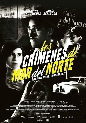Преступления на улице Мар дель Норте / Los crímenes de Mar del Norte (2017) фильм скачать через торрет бесплатно в хорошем качестве