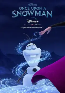 Жил-был снеговик / Once Upon A Snowman (2020) мультфильм скачать через торрет бесплатно в хорошем качестве