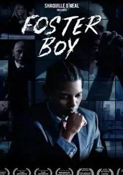 Приёмный сын / Foster Boy (2020) фильм скачать через торрет бесплатно в хорошем качестве