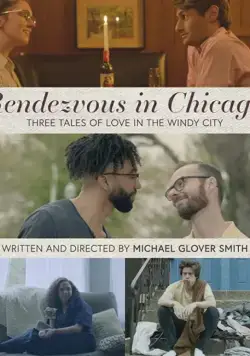 Рандеву в Чикаго / Rendezvous in Chicago (2018) фильм скачать через торрет бесплатно в хорошем качестве