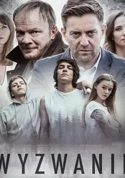 Вызов / Wyzwanie (2020) фильм скачать через торрет бесплатно в хорошем качестве