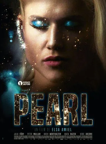 Перл / Pearl (2018) фильм скачать через торрет бесплатно в хорошем качестве
