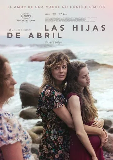 Дочери Абриль / Las hijas de Abril (2017) фильм скачать через торрет бесплатно в хорошем качестве