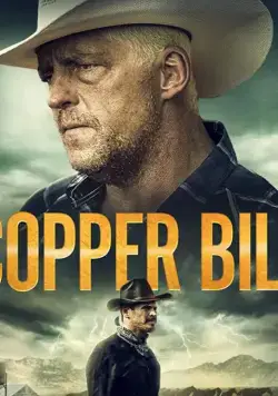 Медный Билл / Copper Bill (2020) фильм скачать через торрет бесплатно в хорошем качестве