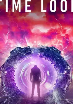 В кольце времени / Time Loop (2020) фильм скачать через торрет бесплатно в хорошем качестве