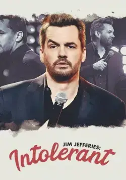 Джим Джефферис: Нетерпимый / Jim Jefferies: Intolerant (2020) фильм скачать через торрет бесплатно в хорошем качестве