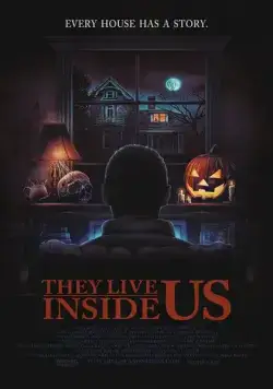 Они живут внутри нас / They Live Inside Us (2020) фильм скачать через торрет бесплатно в хорошем качестве