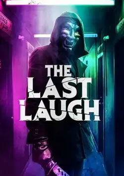Финальный смех / The Last Laugh (2020) фильм скачать через торрет бесплатно в хорошем качестве