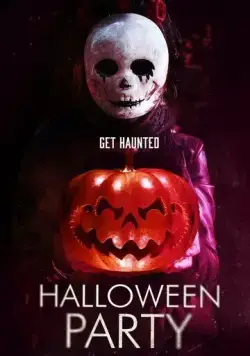 Вечеринка на Хэллоуин / Halloween Party (2019) фильм скачать через торрет бесплатно в хорошем качестве