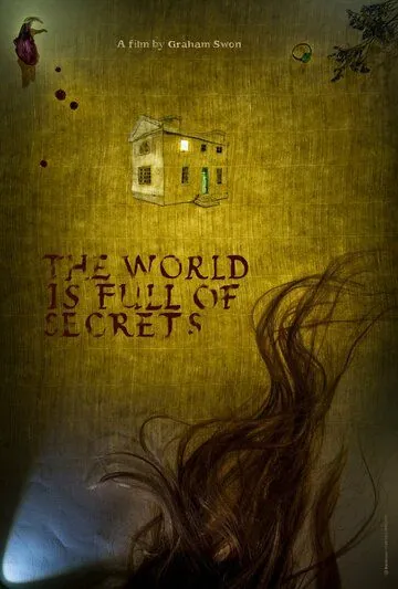 Мир полон тайн / The World is Full of Secrets (2018) фильм скачать через торрет бесплатно в хорошем качестве