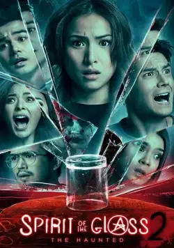 Призрак в стекле 2: Преследуемые призраком / Spirit of the Glass 2: The Hunted (2017) фильм скачать через торрет бесплатно в хорошем качестве