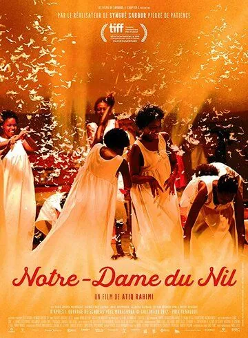 Богоматерь Нила / Notre-Dame du Nil (2019) фильм скачать через торрет бесплатно в хорошем качестве