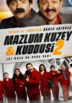 Мазлум Кузей и Куддуси 2: Бабки в сейфе! (2019) фильм скачать через торрет бесплатно в хорошем качестве