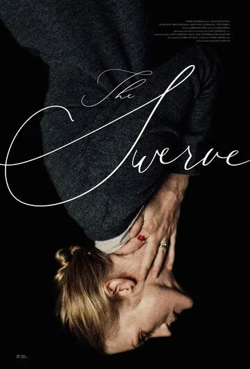 Отклонение / The Swerve (2018) фильм скачать через торрет бесплатно в хорошем качестве