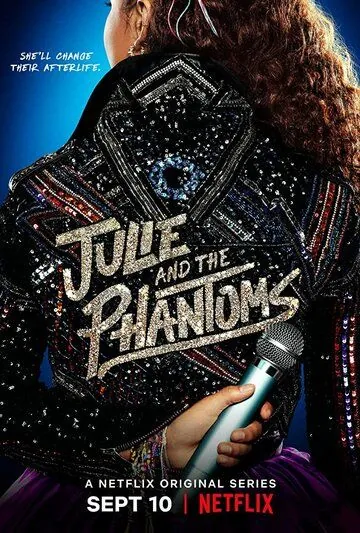 Джули и призраки / Julie and the Phantoms (2020) cериал скачать через торрет бесплатно в хорошем качестве
