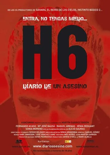 Дневник серийного убийцы / H6: Diario de un asesino (2005) фильм скачать через торрет бесплатно в хорошем качестве