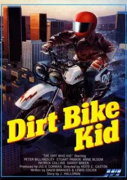 Малыш-мотоциклист / The Dirt Bike Kid (1985) фильм скачать через торрет бесплатно в хорошем качестве