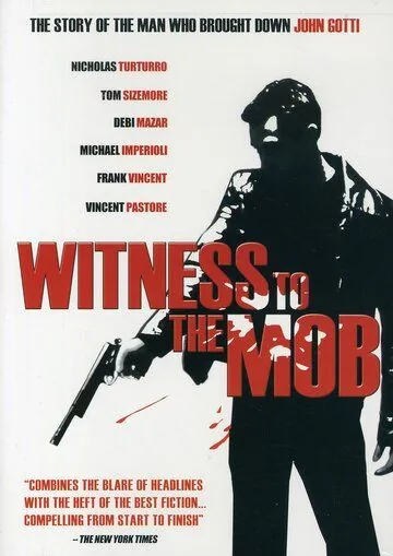 Свидетель против мафии / Witness to the Mob (1998) фильм скачать через торрет бесплатно в хорошем качестве