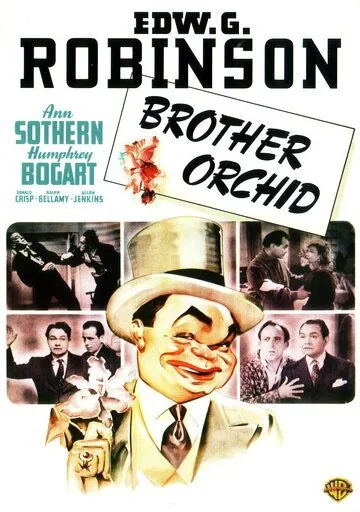 Брат «Орхидея» / Brother Orchid (1940) фильм скачать через торрет бесплатно в хорошем качестве