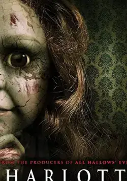 Шарлотта / Charlotte (2017) фильм скачать через торрет бесплатно в хорошем качестве